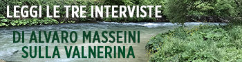 Tre interviste sulla Valnerina