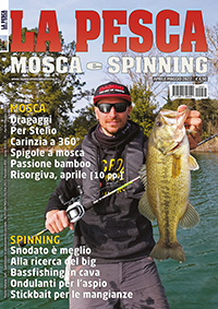 la pesca mosca e spinning copertina Aprile-Maggio 2022